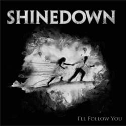 Shinedown : I'll Follow You (Live Room Sessions)